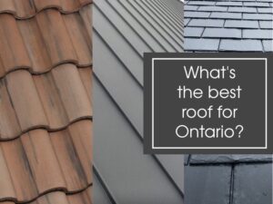Read more about the article What’s the best roof for Ontario