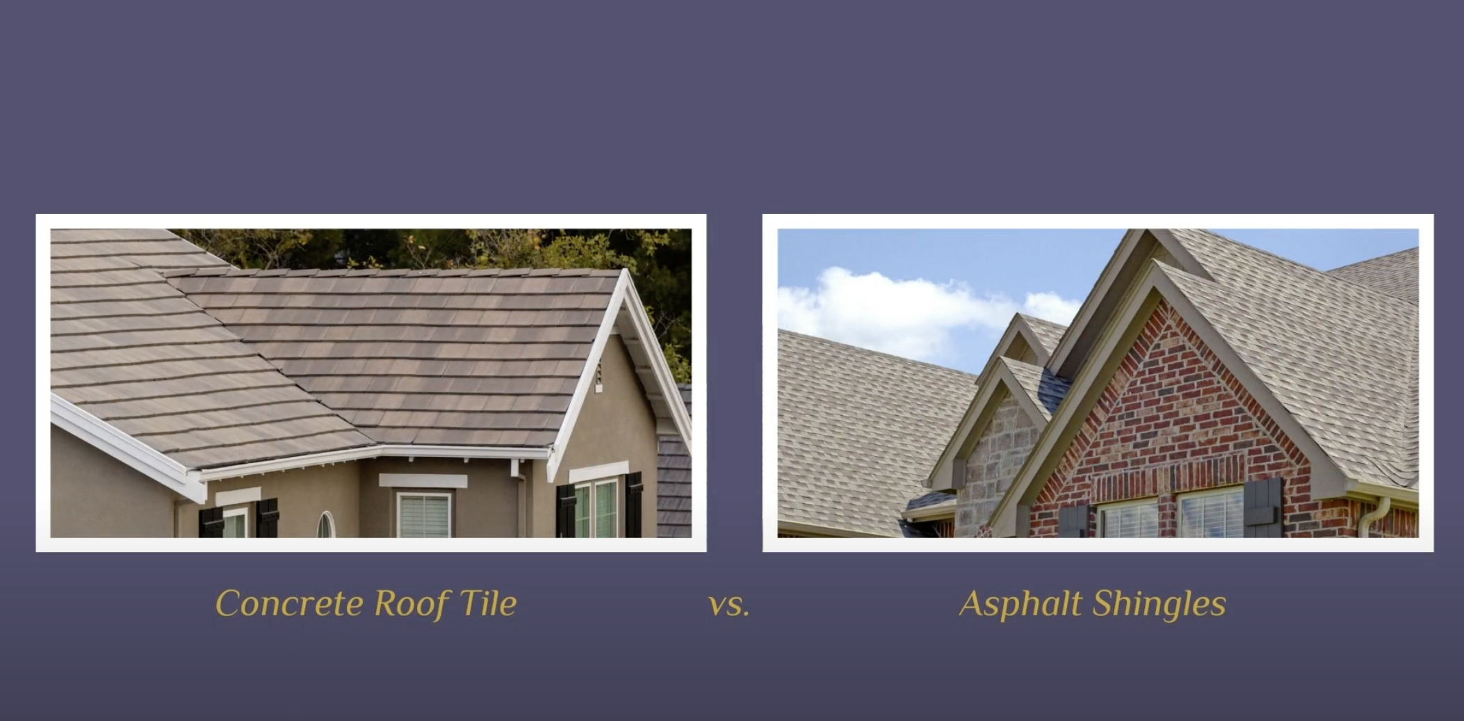 You are currently viewing Concrete Roof Tiles vs. Asphalt Shingles